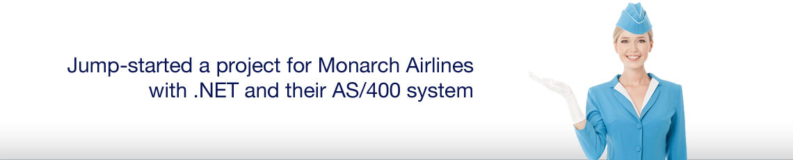Jump-started a project for Monarch Airlines with .NET and their AS/400 system